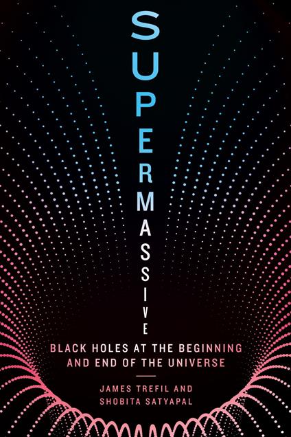 Supermassive