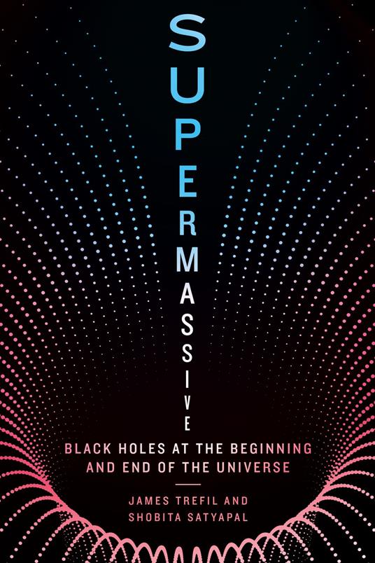 Supermassive