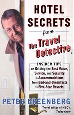Hotel Secrets from the Travel Detective