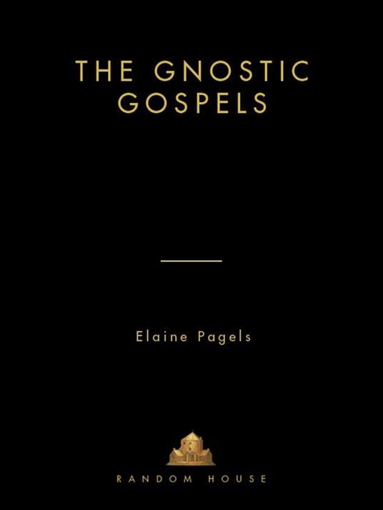 The Gnostic Gospels