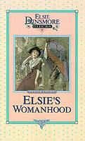 Elsie's Womanhood, Book 4 - Martha Finley - cover