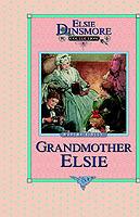Grandmother Elsie, Book 8 - Martha Finley - cover