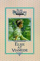 Elsie at Viamede, Book 18 - Martha Finley - cover