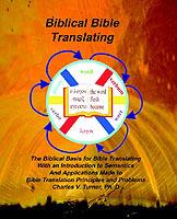Biblical Bible Translating - Charles V Turner - cover