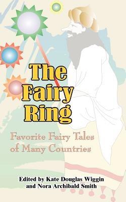 The Fairy Ring: Favorite Fairy Tales of Many Countries - cover