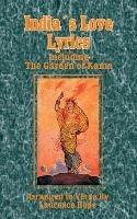 India's Love Lyrics: Including the Garden of Kama