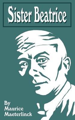 Sister Beatrice - Bernard Miall - cover