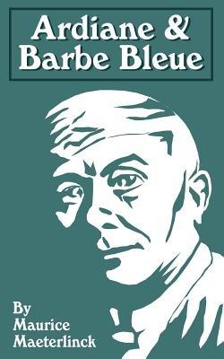 Ardiane and Barbe Bleue - Bernard Miall - cover