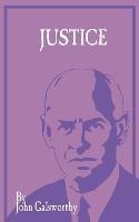 Justice - John Galsworthy - cover