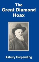 The Great Diamond Hoax