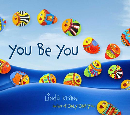 You Be You - Linda Kranz - ebook