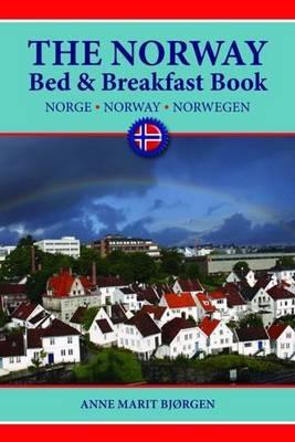 Norway Bed & Breakfast Book, The - Anne Bjørgen - cover