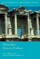 Heraclitus: Homeric Problems - cover