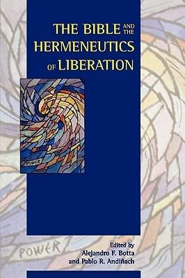 The Bible and the Hermeneutics of Liberation - cover