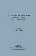 Encounter with the Text: Form and History in the Hebrew Bible