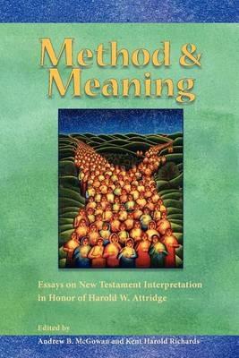 Method and Meaning: Essays on New Testament Interpretation in Honor of Harold W. Attridge - cover