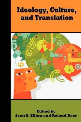 Ideology, Culture, and Translation - cover