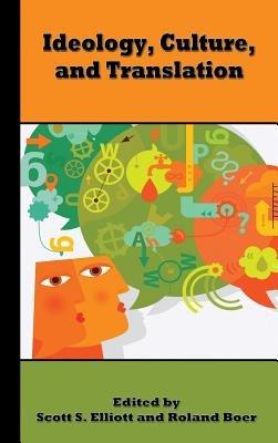 Ideology, Culture, and Translation - cover
