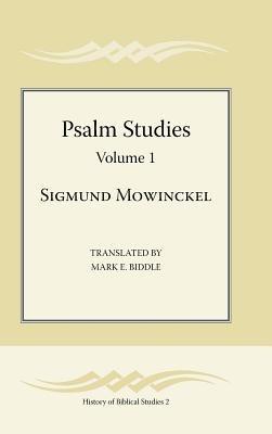 Psalm Studies, Volume 1 - Sigmund Mowinckel - cover