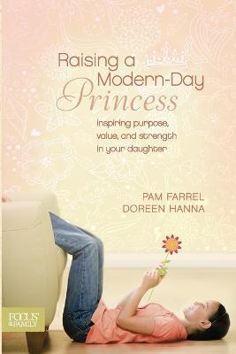Raising a Modern-Day Princess - Pam Farrel - cover