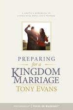 Preparing for a Kingdom Marriage