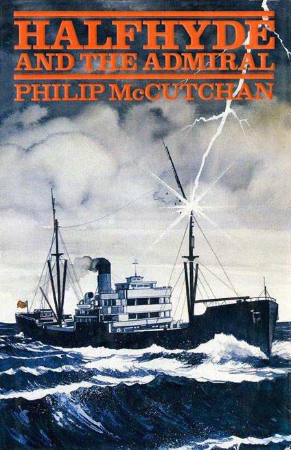 Halfhyde and the Admiral