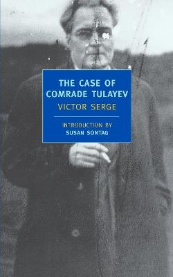 The Case Of Comrade Tulayev - Victor Serge - cover