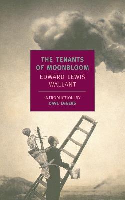 The Tenants Of Moonbloom - Edward Lewis Wallant - cover
