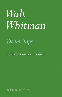 Drum-Taps - Lawrence Kramer,Walt Whitman - cover