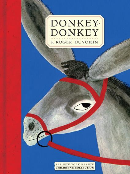 Donkey-donkey - Roger Duvoisin - ebook
