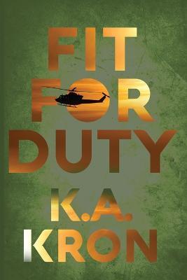 Fit for Duty - K A Kron - cover