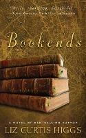 Bookends - Liz Curtis Higgs - cover