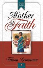 Mother of Faith