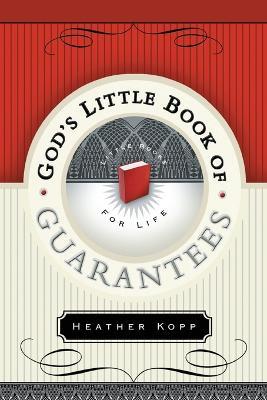 God's Little Book of Guarantees - Heather Kopp - cover