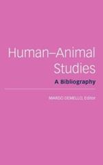 Human-Animal Studies: A Bibliography