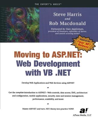 Moving To ASP.NET: Web Development with VB .NET - Steve Harris,Rob MacDonald - cover