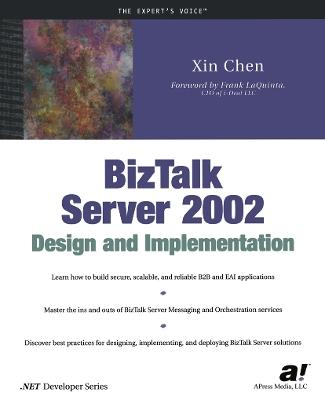 BizTalk Server 2002 Design and Implementation - Xin Chen - cover