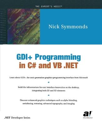 GDI+ Programming in C# and VB .NET - Nick Symmonds - cover