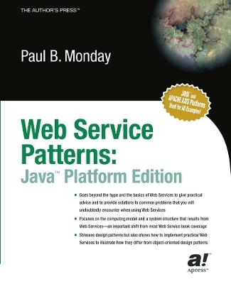 Web Service Patterns: Java Edition - Paul B. Monday - cover