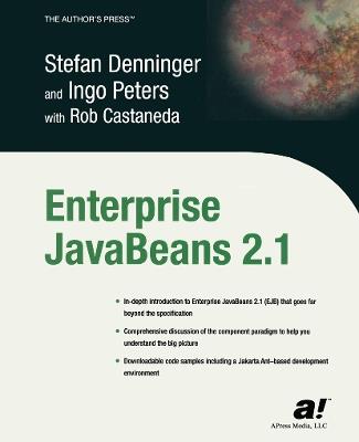 Enterprise JavaBeans 2.1 - Rob Castaneda,Ingo Peters,Stefan Denninger - cover