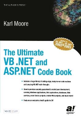 The Ultimate VB .NET and ASP.NET Code Book - Karl Moore - cover