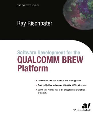 Software Development for the QUALCOMM BREW Platform - Ray Rischpater - cover