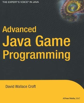 Advanced Java Game Programming - David Wallace Croft - cover