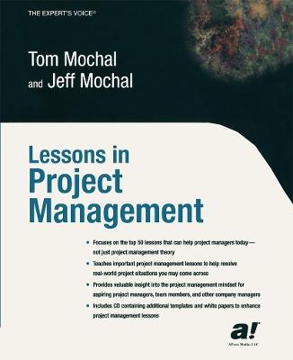 Lessons in Project Management - Jeffrey Mochal - cover