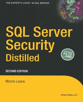 SQL Server Security Distilled - Morris Lewis - cover