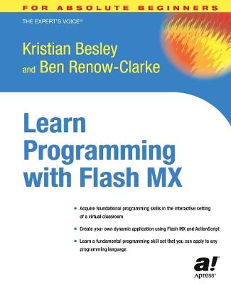 Learn Programming with Flash MX - Ben Renow-Clarke,Kristian Besley - cover