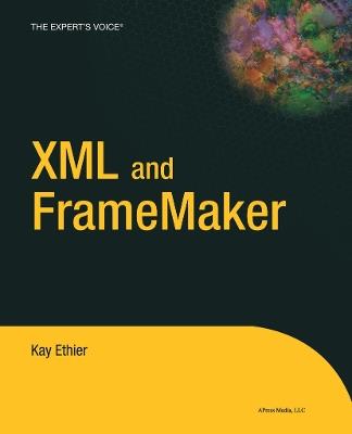 XML and FrameMaker - Kay Ethier - cover