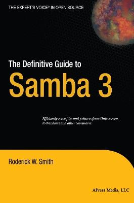 The Definitive Guide to Samba 3 - Roderick Smith - cover