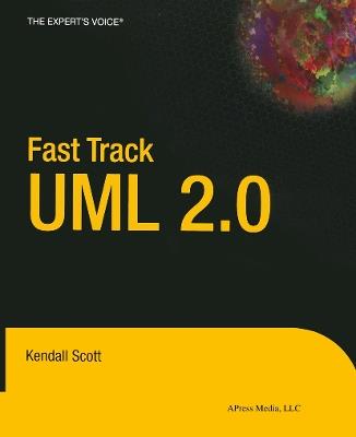 Fast Track UML 2.0 - Kendall Scott - cover