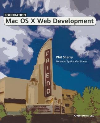 Foundation Mac OS X Web Development - Phil Sherry - cover